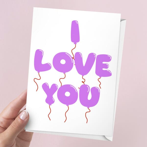 I Love You Balloons Anniversary Card | 7x5" Card