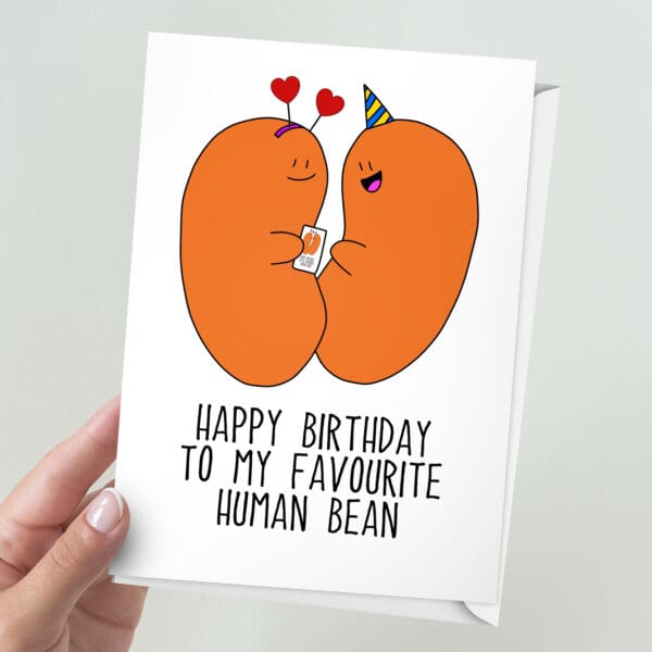 Happy Birthday My Favourite Bean Birthday Card | 7x5" Card