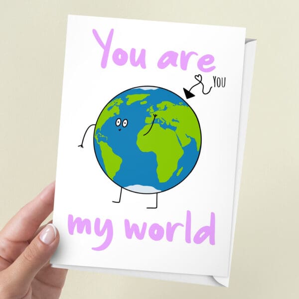 You Are My World Anniversary Love Card | 7x5" Card
