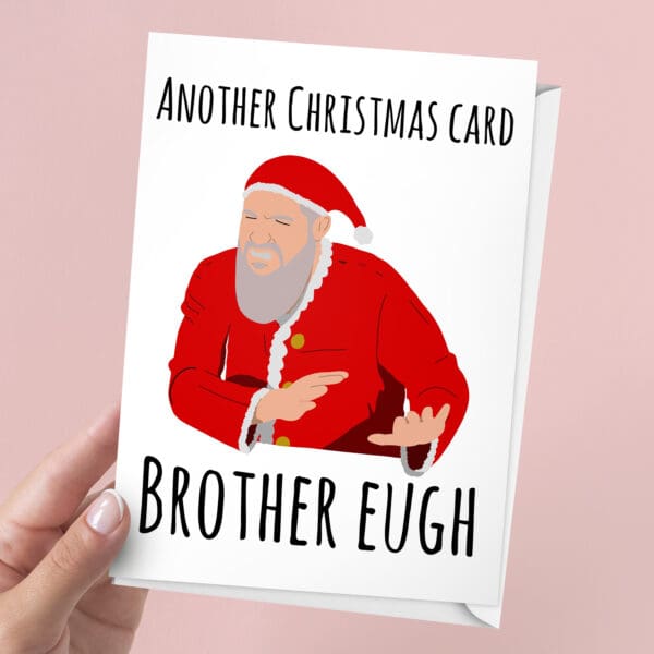 Brother Eugh Christmas Card | 7x5" Card | Meme